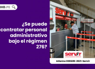 contratar-personal-administrativo-regimen-276-informe-000609-2021-servir-LP