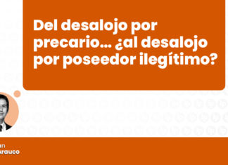 del-desalojo-precario-al-desalojo-poseedor-ilegitimo-LP