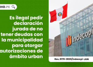 ilegal-pedir-declaracion-jurada-no-tener-deudas-municipalidad-otorgar-autorizaciones-ambito-urbano-resolucion-0170-2020-indecopi-jun-LP