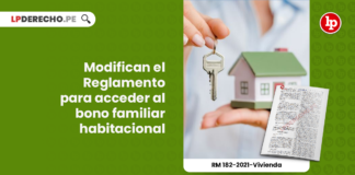 modifican-reglamento-operativo-acceder-bono-familiar-habitacional-resolucion-ministerial-182-2021-vivienda-LP