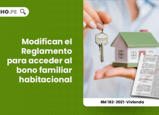 modifican-reglamento-operativo-acceder-bono-familiar-habitacional-resolucion-ministerial-182-2021-vivienda-LP