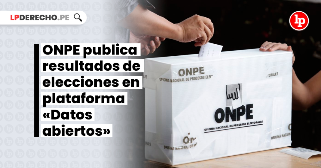 onpe-publica-resultados-elecciones-plataforma-datos-abiertos-LP