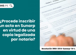 procede-inscripcion-acto-sunarp-copia-legalizada-resolucion-1998-2014-sunarp-tr-l-LP