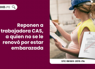 reponen-trabajadora-cas-despedida-embarazada-expediente-06569-2015-pa-tc-LP