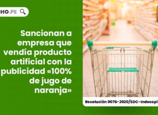 sancionan-empresa-vendio-producto-artificial-publicidad-100-jugo-naranja-resolucion-0076-2020-sdc-indecopi-LP