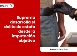 suprema-delito-estafa-imputacion-objetiva-rn-1457-2019-lima-LP