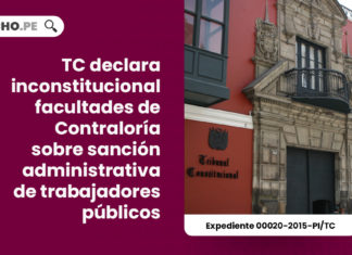 tc-declara-inconstitucional-facultades-contraloria-sancion-administrativa-trabajadores-publicos-exp-00020-2015-pi-tc-LP
