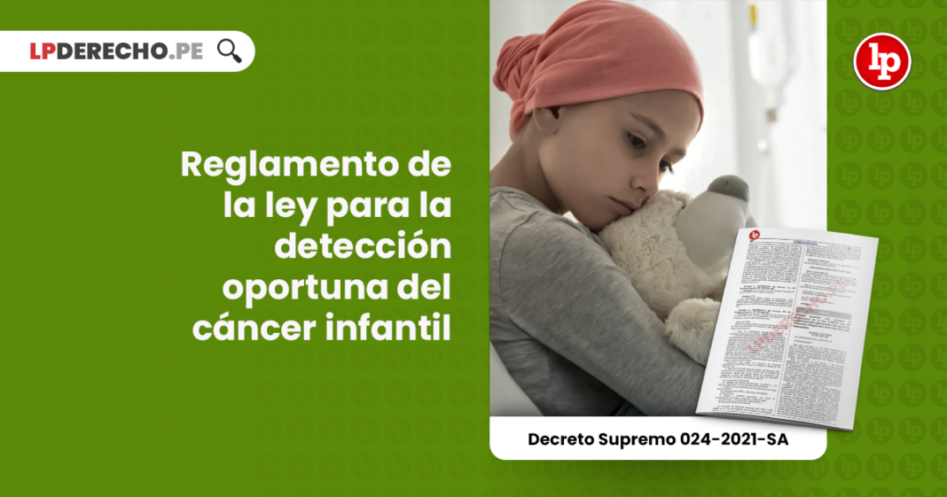 Reglamento de la ley para la detección oportuna del cáncer infantil