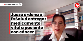 Jueza ordena a EsSalud entregar medicamento vital a paciente con cáncer