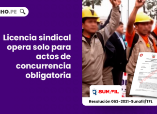 Licencia sindical opera solo para actos de concurrencia obligatoria-LP