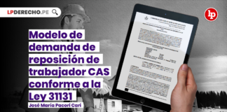 Modelo de demanda de reposición de trabajador CAS conforme a la Ley 31131 con logo de LP