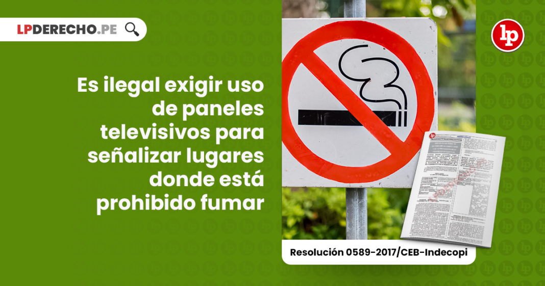 Es ilegal exigir uso de paneles televisivos para señalizar lugares donde está prohibido fumar