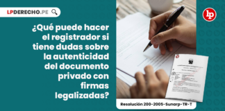 ¿Qué puede hacer el registrador si tiene dudas sobre la autenticidad del documento privado con firmas legalizadas?