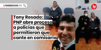 [VÍDEO] Tony Rosado: PNP abre proceso a policías que permitieron que cante en comisaría con logo de LP