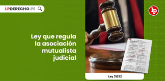 ley-31292-ley-regula-asociacion-mutualista-judicial-LPDERECHO