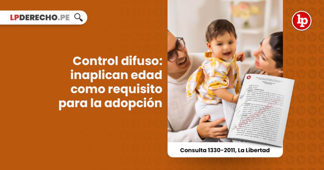 Control difuso: inaplican edad como requisito para la adopción