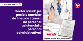 Sector salud: ¿es posible cambiar de línea de carrera de personal asistencial a personal administrativo?