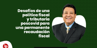 wDesafíos de una política fiscal y tributaria poscovid para una permanente recaudación fiscal con logo de LP