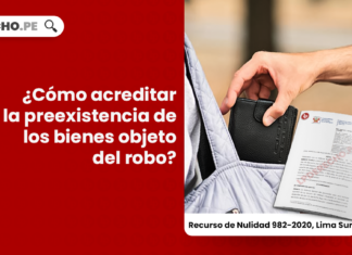 ¿Cómo acreditar la preexistencia de los bienes objeto del robo?