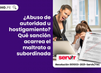 ¿Abuso de autoridad u hostigamiento? Qué sanción acarrea el maltrato a subordinada