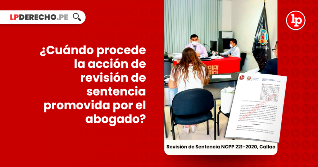 ¿Cuándo procede la acción de revisión