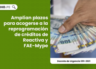 Amplían plazos para acogerse a la reprogramación de créditos de Reactiva y FAE-Mype