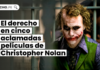 El derecho en cinco aclamadas películas de Christopher Nolan