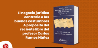 El negocio jurídico contrario a las buenas costumbres A propósito del reciente libro del profesor Carlos Ramos Núñez