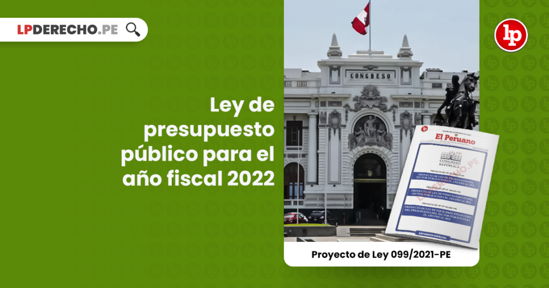 Ley de presupuesto público para el año fiscal 2022