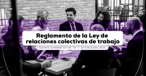 Reglamento De La Ley De Relaciones Colectivas De Trabajo (Decreto ...