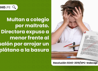 Multan a colegio por maltrato. Directora expuso a menor frente al salón por arrojar un plátano a la basura