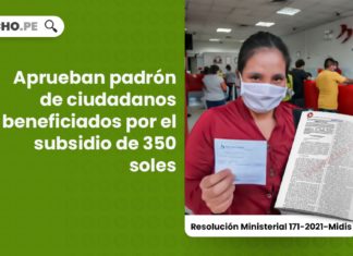 Aprueban padrón de ciudadanos beneficiados por el subsidio de 350 soles