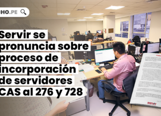 Servir se pronuncia sobre proceso de incorporación de servidores CAS al 276 y 728