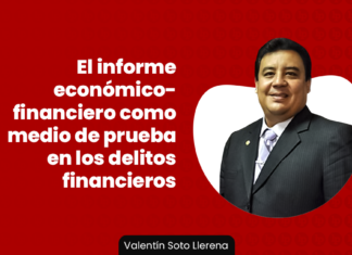 El informe económico-financiero como medio de prueba en los delitos financieros El informe económico-financiero como medio de prueba en los delitos financieros