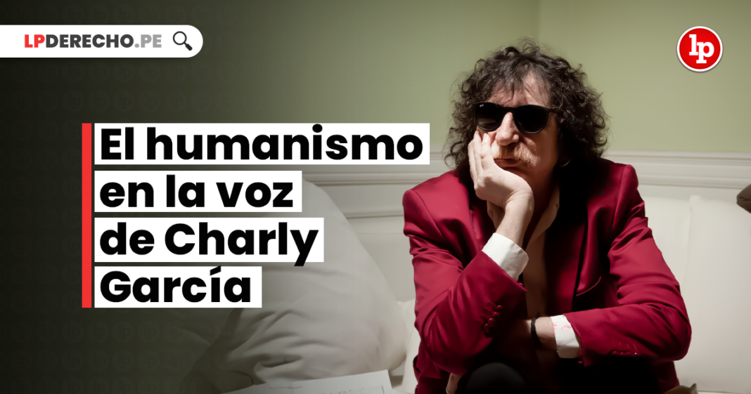 El humanismo en la voz de Charly García