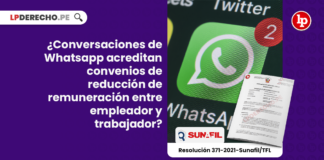 ¿Conversaciones de Whatsapp acreditan convenios de reducción de remuneración entre empleador y trabajador?