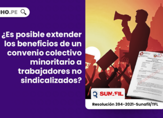 ¿Es posible extender los beneficios de un convenio colectivo minoritario a trabajadores no sindicalizados?