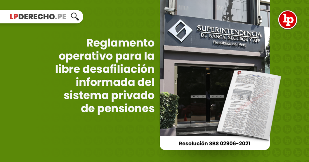 Reglamento operativo para la libre desafiliación informada del sistema privado de pensiones