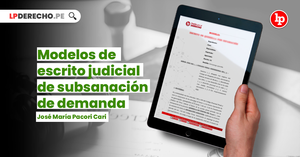 Modelos de escrito judicial de subsanación de demanda | LP