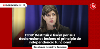 TEDH: Destituir a fiscal por sus declaraciones lesiona el principio de independencia funcional