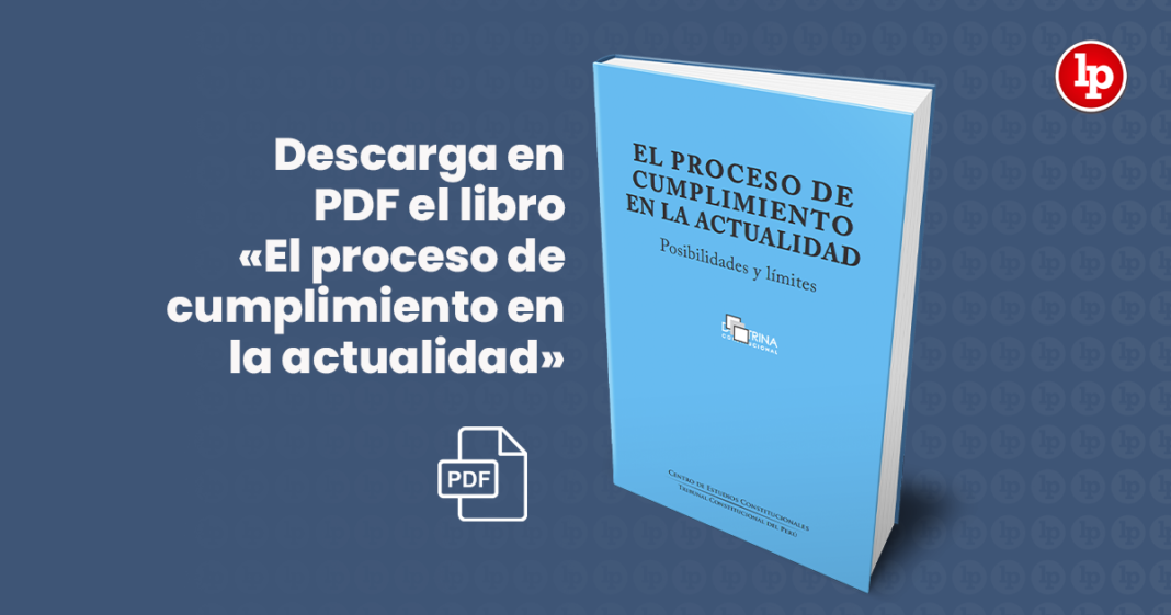 Descarga en PDF el libro «El proceso de cumplimiento en la actualidad»