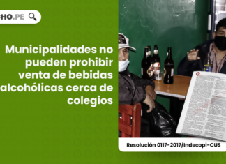 Municipalidades no pueden prohibir venta de bebidas alcohólicas cerca de colegios [Resolución 0117-2017/Indecopi-CUS]