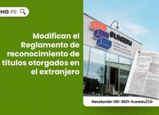Modifican el Reglamento de reconocimiento de títulos otorgados en el extranjero