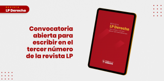 Convocatoria abierta para escribir en el tercer numero de la revista LP Derecho - LPDerecho