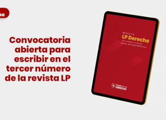Convocatoria abierta para escribir en el tercer numero de la revista LP Derecho - LPDerecho