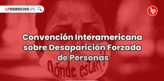 convencion-interamerican-desaparicion-forzada-personas-LP