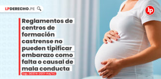 reglamentos-centros-formacion-castrense-pueden-tipificar-embarazo-falta-causal-mala-consucta-LP