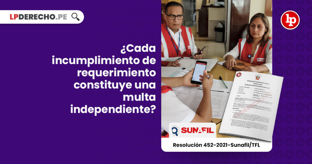 ¿Cada Incumplimiento De Requerimiento Constituye Una Multa ...