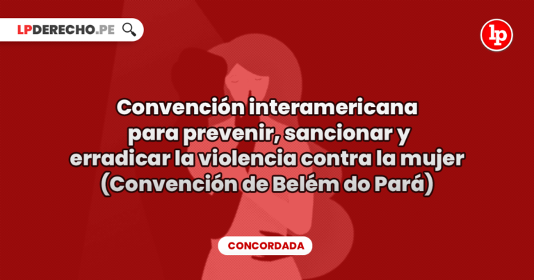 Convención Interamericana Para Prevenir, Sancionar Y Erradicar La ...