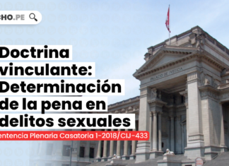 doctrina-vinculante-determinacion-pena-delitos-sexuales-LPDERECHO